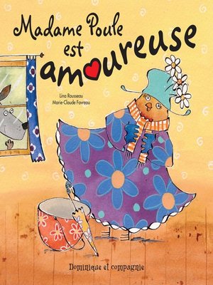 cover image of Madame Poule est amoureuse